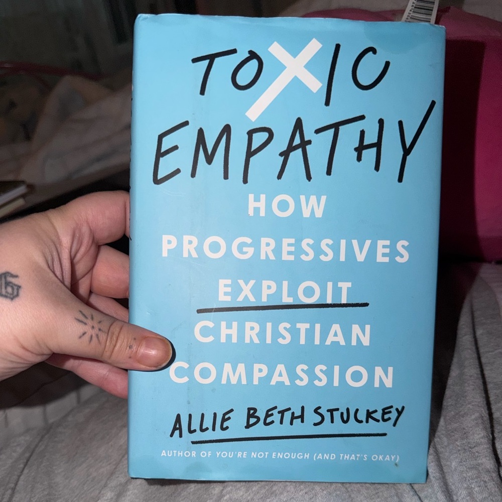 Toxic Empathy by Allie Beth Stuckey 📚